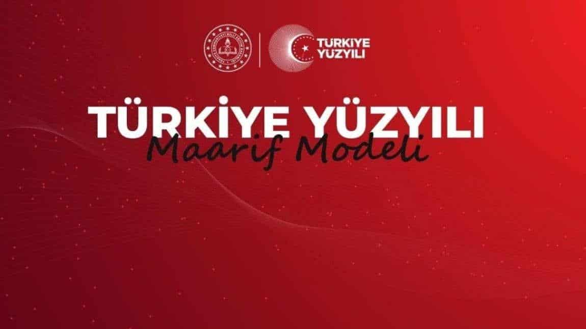 Türkiye yüzyılı Maarif Modeli